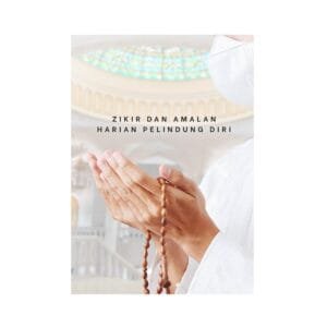 4-BUKU-ZIKIR-DAN-AMALAN-HARIAN-PELINDUNG-DIRI-COVID.jpg Buku Zikir dan Amalan Harian Pelindung Diri (COVID)